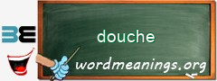 WordMeaning blackboard for douche